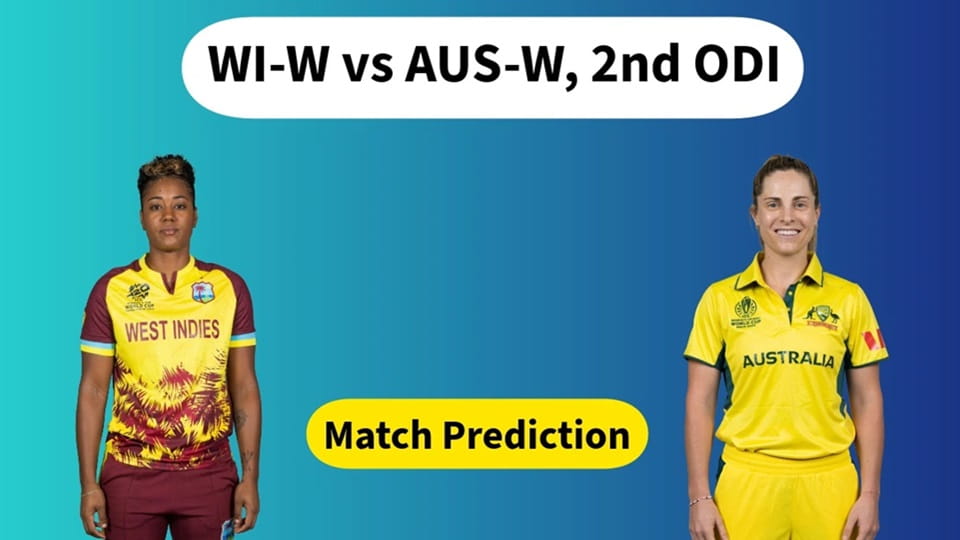 West Indies Women vs Australia Women 2nd ODI Match, Dream 11 Prediction, Fantasy Cricket