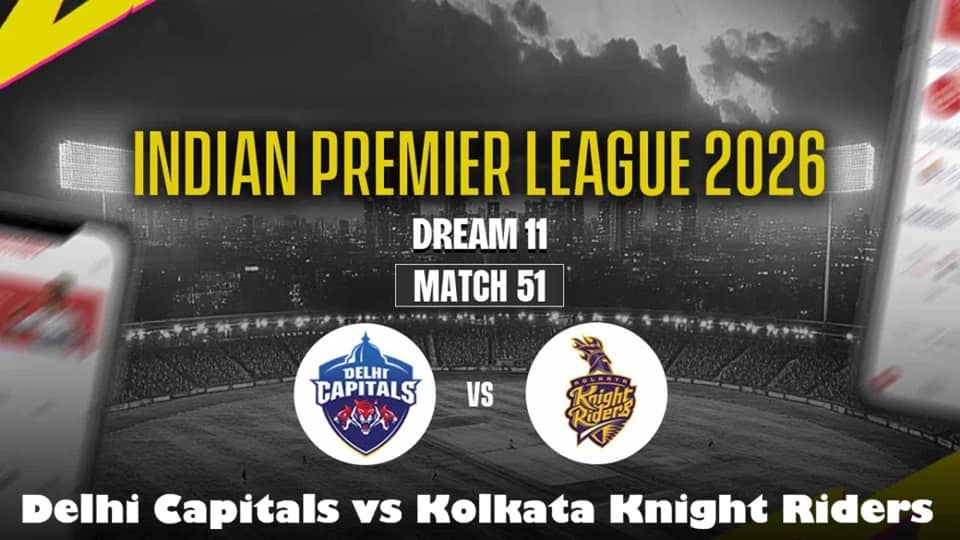 DC vs KKR IPL 2026 Match 51: Prediction, Dream11 Tips & Pitch Report